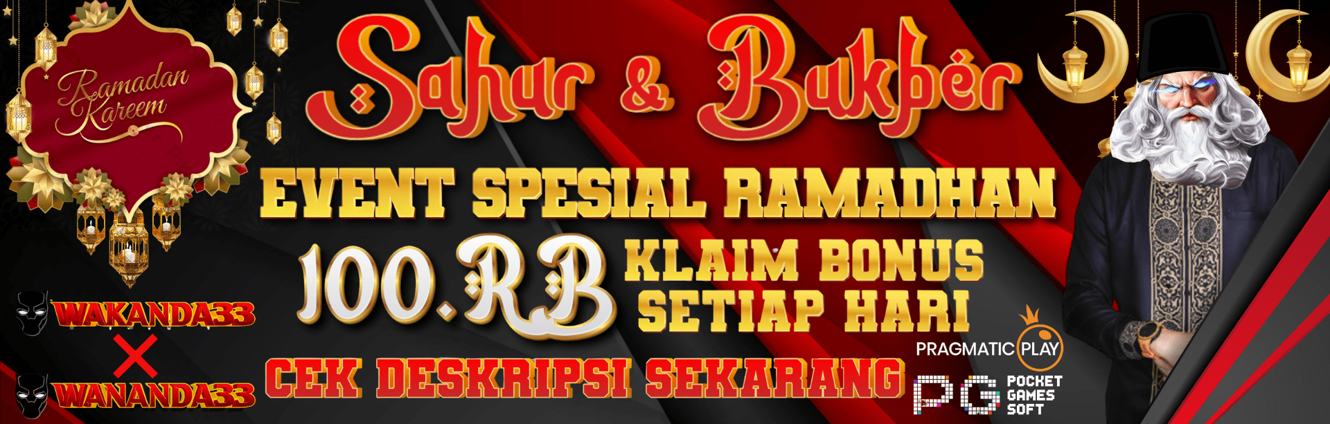 EVENT SPESIAL SAHUR & BUKBER BESAMA WANANDA33 x WAKANDA33